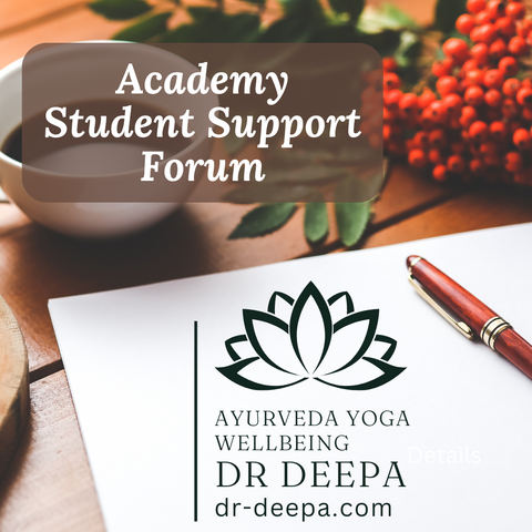 Academy Student Support Forum - Ayurveda With Dr Deepa
