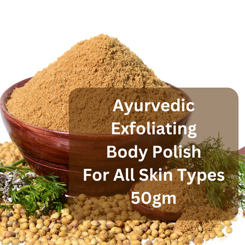 Ayurvedic Exfoliating Body Polish For All Skin Types